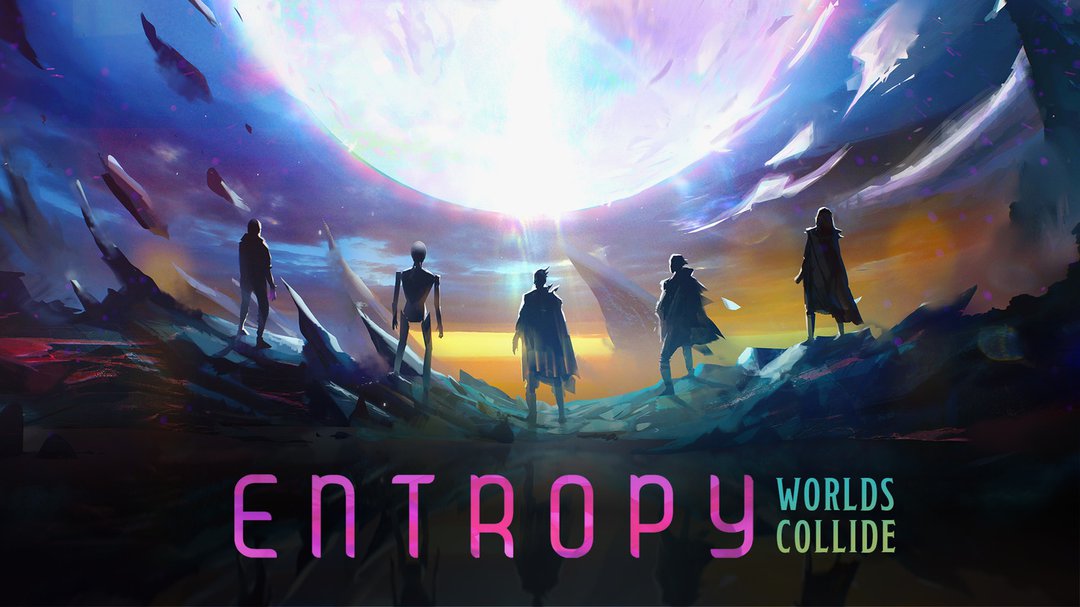 entropy worlds collide 4